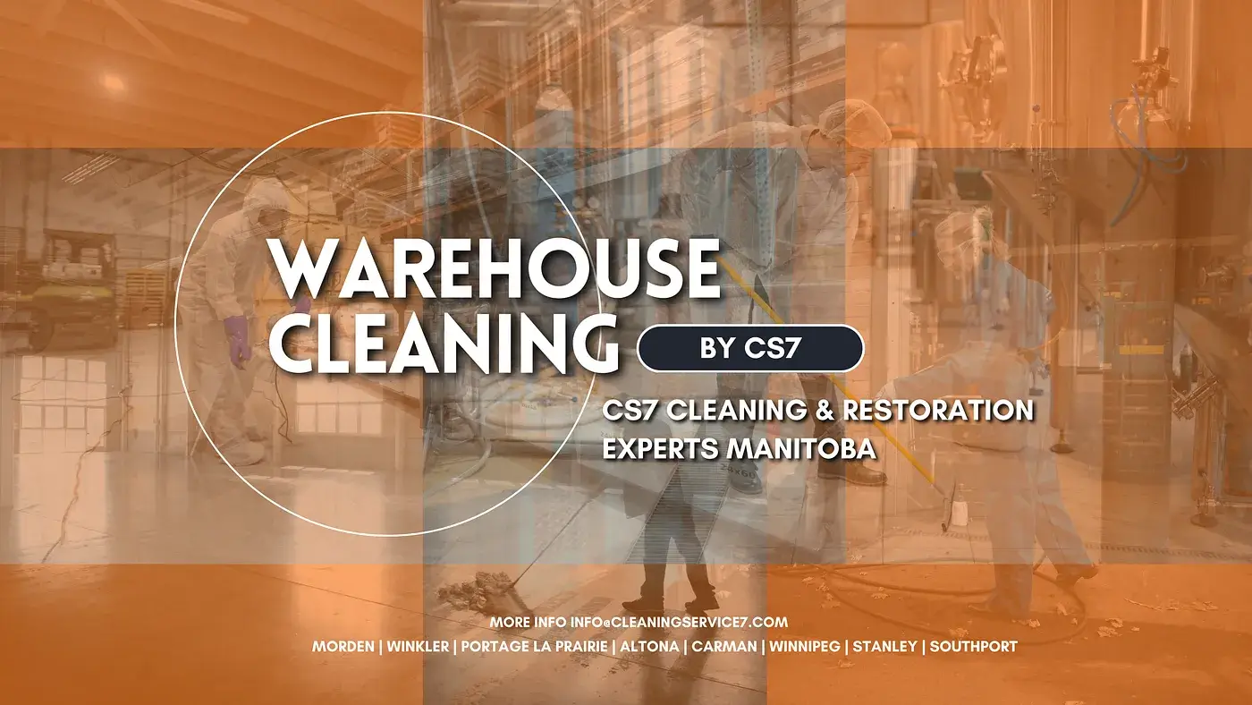 Importance of Warehouse Cleaning in Southern Manitoba 1 importance of warehouse cleaning in southern manitoba