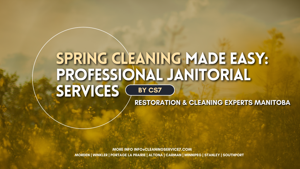 CS7 professional janitors performing spring cleaning in a bright, spacious office in Manitoba.