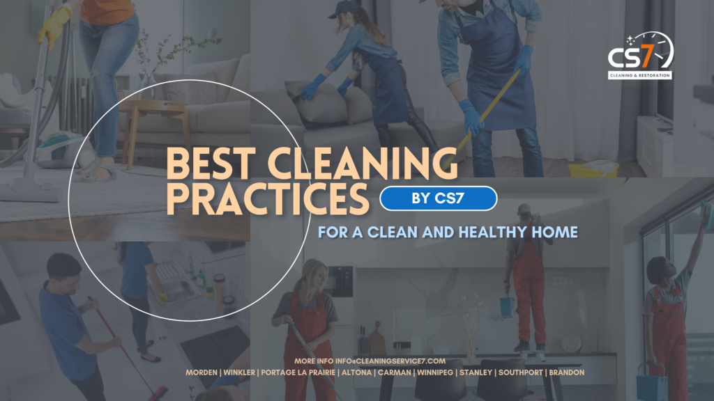 CS7 professional cleaning services in action – showcasing best cleaning practices for a healthy home environment