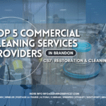 Top 5 Commercial Cleaning Services in Brandon You Can Rely On in 2025 5 Professional cleaning services in Brandon - Top 5 commercial cleaners 2025