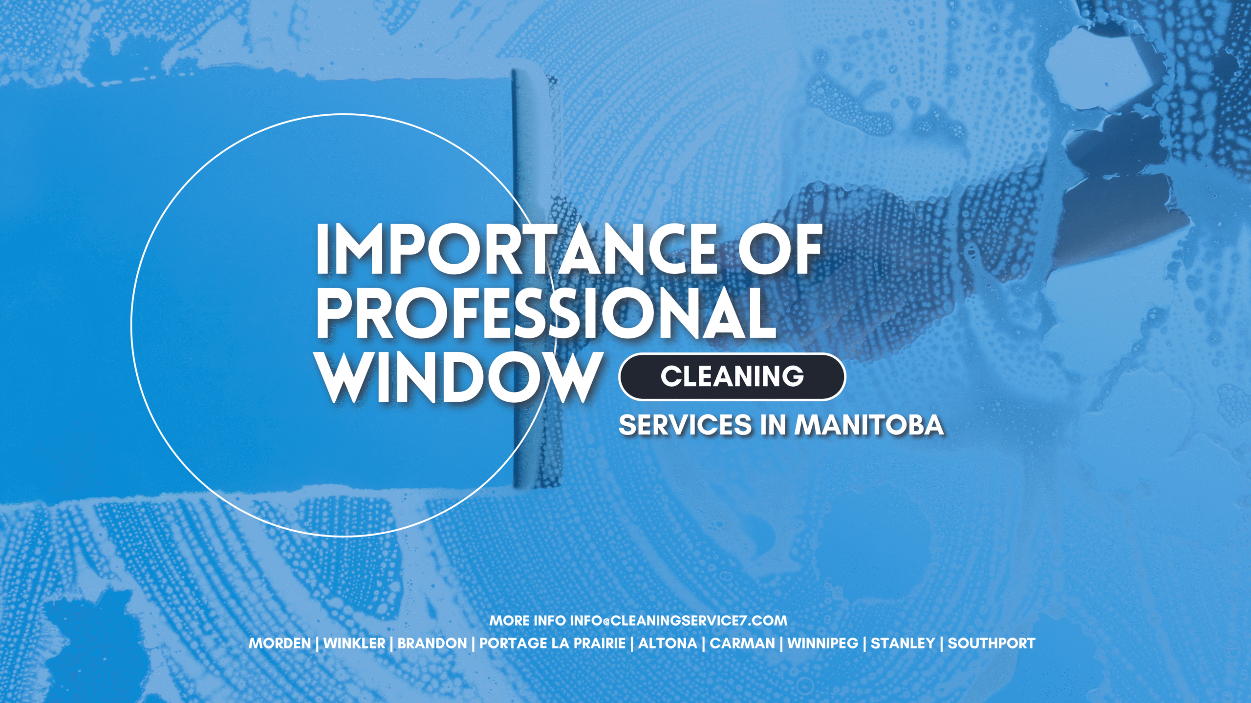 Importance of Professional Window Cleaning Services in Manitoba 1 Professional window cleaning services in Manitoba ensuring spotless and streak-free windows.
