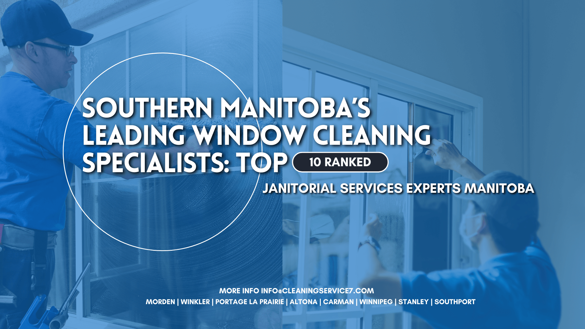 Southern Manitoba’s Leading Window Cleaning Specialists: Top 10 Ranked 1 White Purple And Red Modern Office Cleaning Solutions Banner 4000 x 2560 px 2048 x 1152 px 2048 x 1152 px 1
