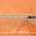 Essential Winter Cleaning Tips for a Sparkling Home by CS7 3 ESSENTIAL WINTER CLEANING TIPS FOR A SPARKLING HOME by CS7 on a modern banner with white text and a bright orange backdrop, Manitoba