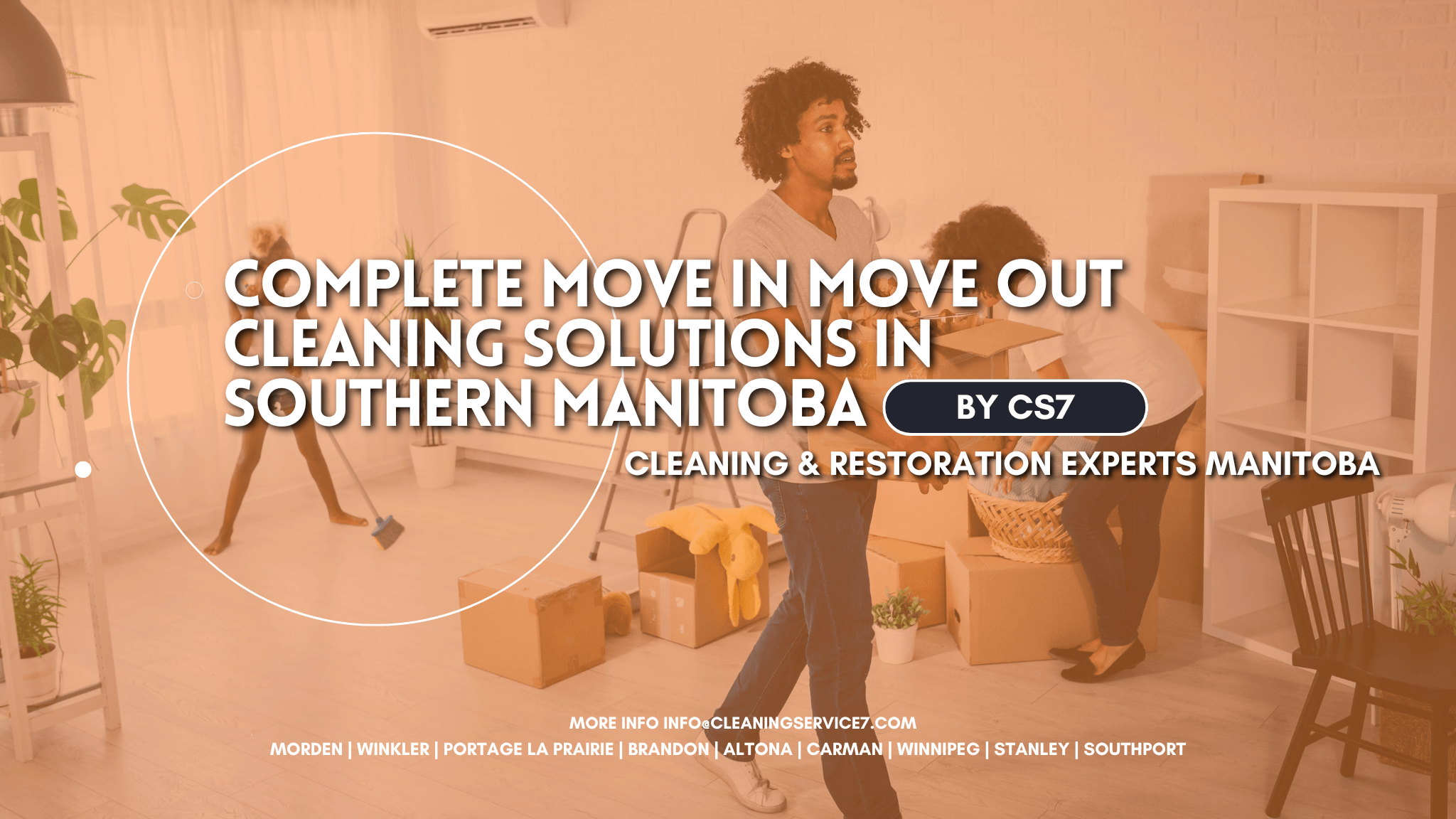Complete Move In Move Out Cleaning Solutions in Southern Manitoba 1 Complete move in move out cleaning solutions in Southern Manitoba by CS7 Cleaning and Restoration Services, Manitoba coverage with purple red white design